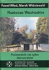 Pawe Wad, Marek Winiewski <br><i>Roztocze Wschodnie</i>